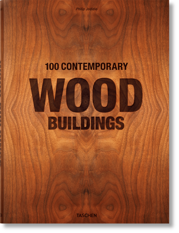 TASCHEN | 100 Contemporary Wood Buildings