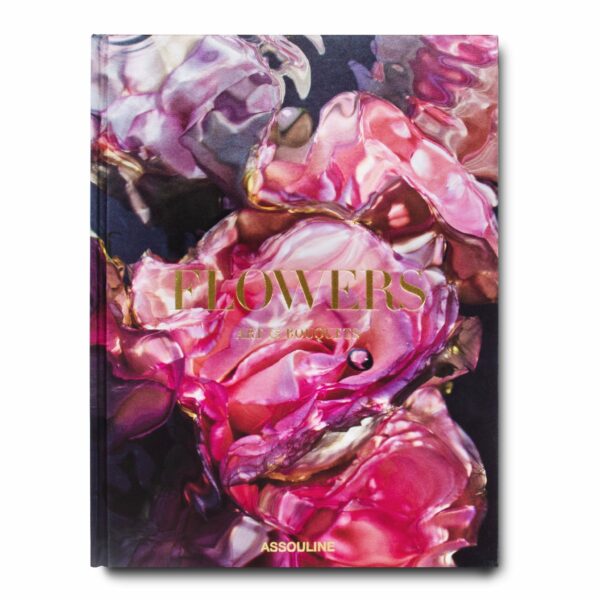 Flowers: Art & Bouquets | Assouline